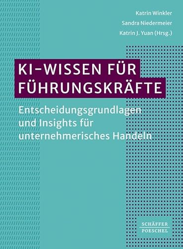 KI-Wissen für Führungskräfte von Schäffer-Poeschel