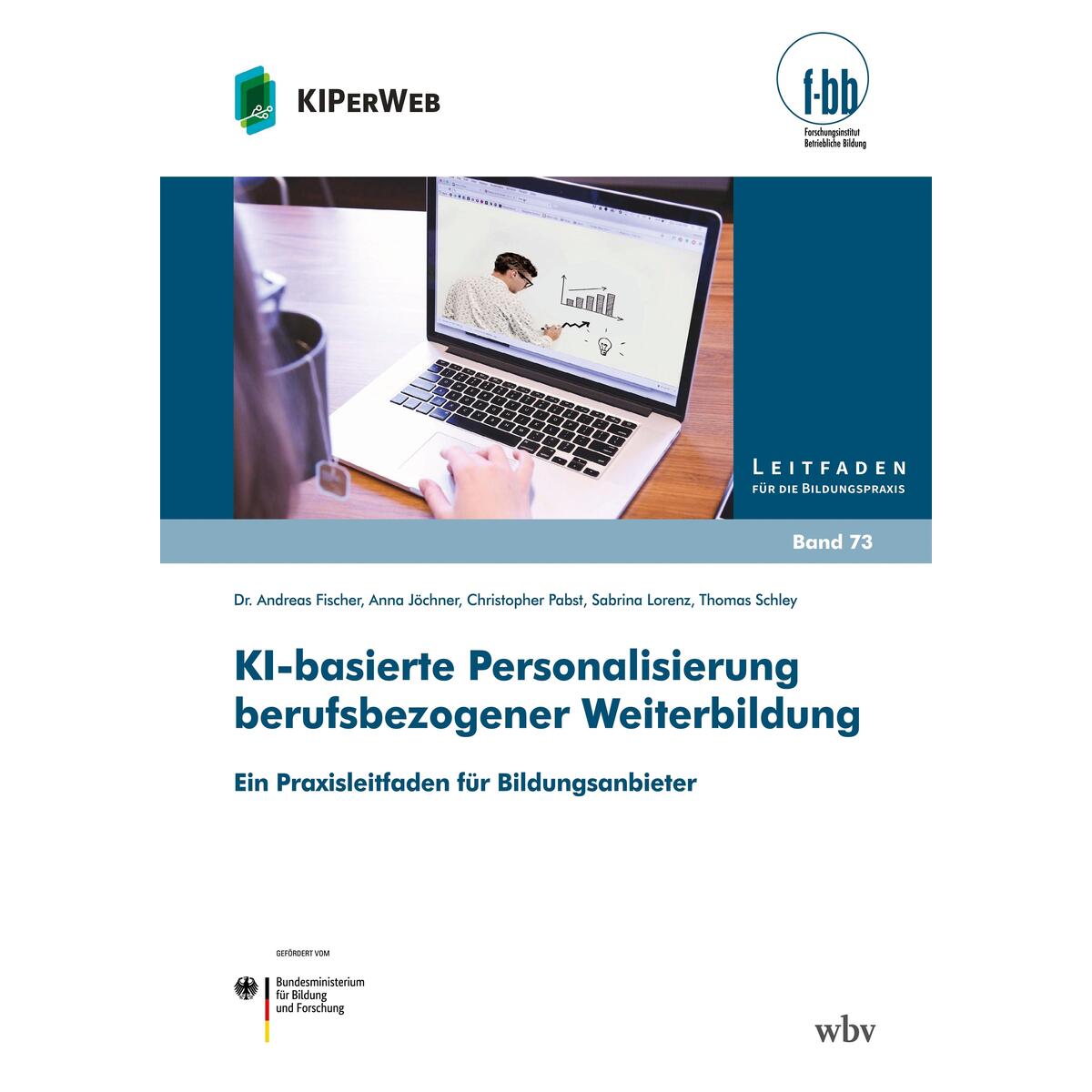 KI-basierte Personalisierung berufsbezogener Weiterbildung KI-basierte Personalisierung berufsbezogener Weiterbildung von wbv Media GmbH