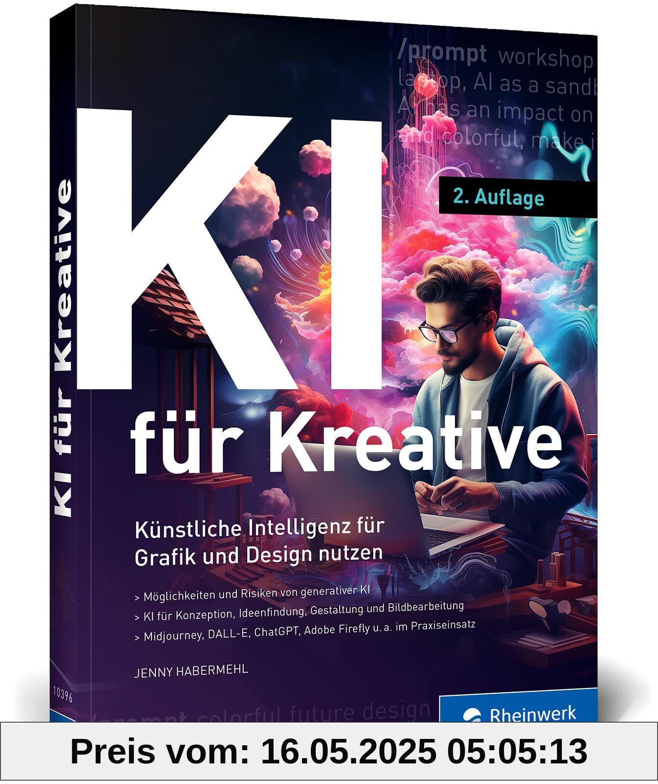 KI für Kreative: Künstliche Intelligenz für Grafik und Design. So binden Sie KI sinnvoll in den Designprozess ein. Mit vielen Praxisbeispielen KI für Kreative: Künstliche Intelligenz für Grafik und Design. So binden Sie KI sinnvoll in den Designprozess ein. Mit vielen Praxisbeispielen