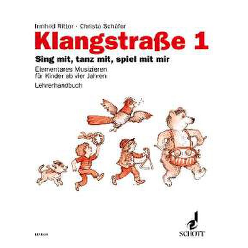 Klangstrasse 1 - Sing mit Tanz mit Spiel mit mir