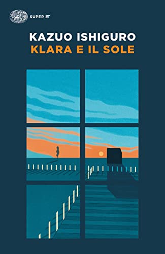 Klara e il Sole (Super ET) Klara e il Sole (Super ET)