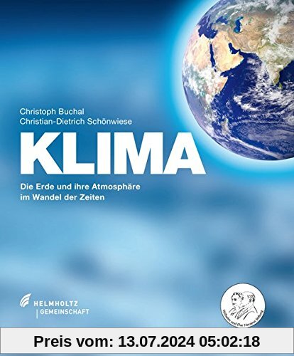 KLIMA - Die Erde und ihre Atmosphäre im Wandel der Zeiten