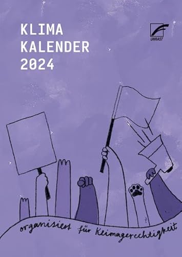 KLIMA KALENDER 2024 von Unrast Verlag