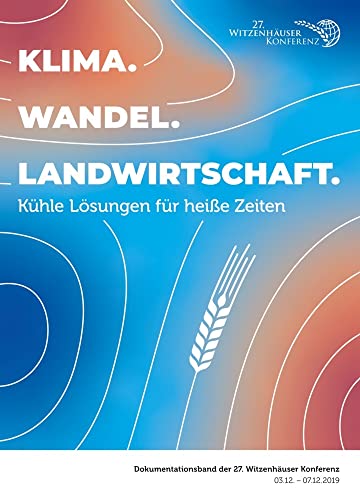 KLIMA. WANDEL. LANDWIRTSCHAFT.: Kühle Lösungen für heiße Zeiten