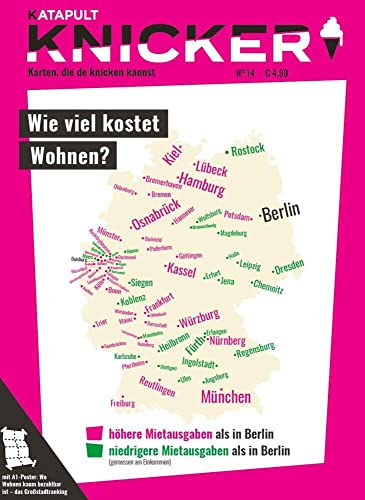 KNICKER Ausgabe 14: Wie viel kostet Wohnen? KNICKER Ausgabe 14: Wie viel kostet Wohnen? von KATAPULT Verlag