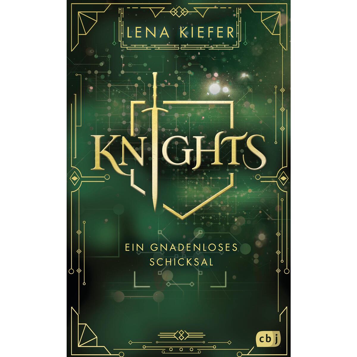 KNIGHTS - Ein gnadenloses Schicksal KNIGHTS - Ein gnadenloses Schicksal von cbj