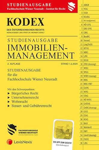 KODEX Immobilienmanagement 2024 - inkl. App: Studienausgabe der FH Wr. Neustadt KODEX Immobilienmanagement 2024 - inkl. App: Studienausgabe der FH Wr. Neustadt von LexisNexis ARD ORAC