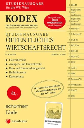 KODEX Öffentliches Wirtschaftsrecht 2021/22 - inkl. App: Studienausgabe KODEX Öffentliches Wirtschaftsrecht 2021/22 - inkl. App: Studienausgabe von LexisNexis ARD ORAC