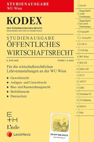 KODEX Öffentliches Wirtschaftsrecht 2022/23 - inkl. App: Studienausgabe für die WU Wien KODEX Öffentliches Wirtschaftsrecht 2022/23 - inkl. App: Studienausgabe für die WU Wien von LexisNexis ARD ORAC