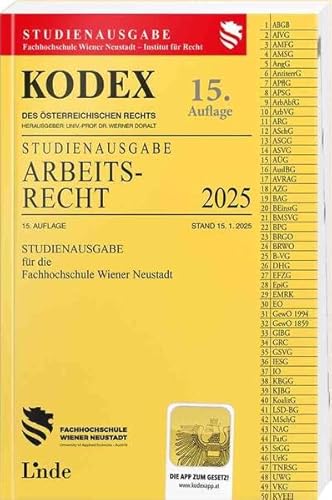 KODEX Studienausgabe Arbeitsrecht FH Wr. Neustadt 2025: Studienausgabe für die FH Wr. Neustadt von Linde Verlag Ges.m.b.H.