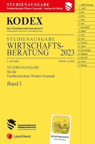 KODEX Wirtschaftsberatung 2023 Band I - inkl. App: WB I, Studienausgabe der FH Wr. Neustadt