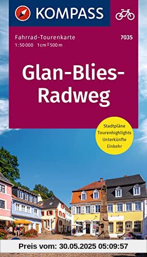 KOMPASS Fahrrad-Tourenkarte, Glan-Blies-Radweg, 1:50 000: Leporello Karte, reiß- und wetterfest KOMPASS Fahrrad-Tourenkarte, Glan-Blies-Radweg, 1:50 000: Leporello Karte, reiß- und wetterfest