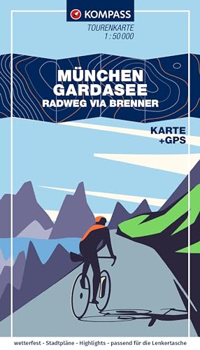 KOMPASS Fahrrad-Tourenkarte München – Gardasee, Radweg via Brenner 1:50.000: Leporello-Karte, reiß- und wetterfest von KOMPASS-KARTEN