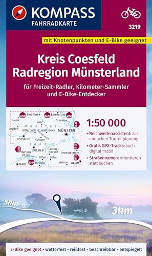KOMPASS Fahrradkarte 3219 Kreis Coesfeld - Radregion Münsterland mit Knotenpunkten 1:50.000: reiß- und wetterfest mit Straßennamen KOMPASS Fahrradkarte 3219 Kreis Coesfeld - Radregion Münsterland mit Knotenpunkten 1:50.000: reiß- und wetterfest mit Straßennamen