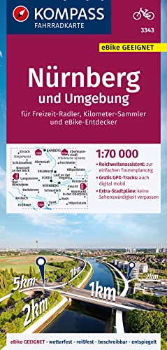 KOMPASS Fahrradkarte 3343 Nürnberg und Umgebung 1:70.000: reiß- und wetterfest mit Extra Stadtplänen KOMPASS Fahrradkarte 3343 Nürnberg und Umgebung 1:70.000: reiß- und wetterfest mit Extra Stadtplänen