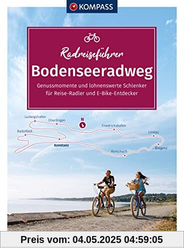 KOMPASS RadReiseFührer Bodenseeradweg (KOMPASS-Fahrradführer, Band 6915)
