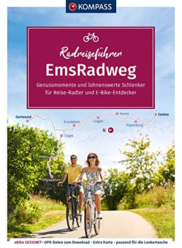 KOMPASS Radreiseführer Emsradweg: Von der Senne bis zur Nordsee. Mit Dortmund-Ems-Kanal mit Extra-Tourenkarte, Reiseführer und exakter Streckenbeschreibung