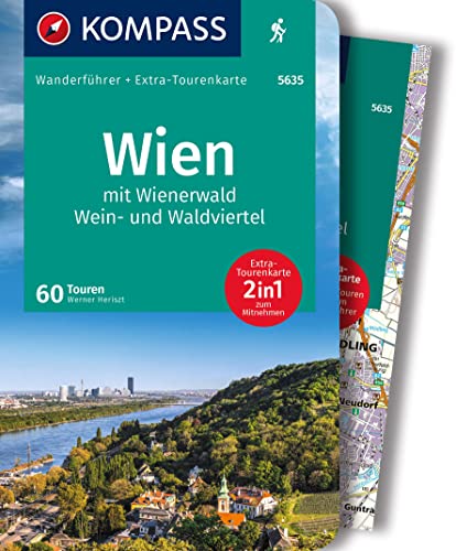 KOMPASS Wanderführer Wien mit Wienerwald, Wein- und Waldviertel, 60 Touren mit Extra-Tourenkarte: GPS-Daten zum Download KOMPASS Wanderführer Wien mit Wienerwald, Wein- und Waldviertel, 60 Touren mit Extra-Tourenkarte: GPS-Daten zum Download