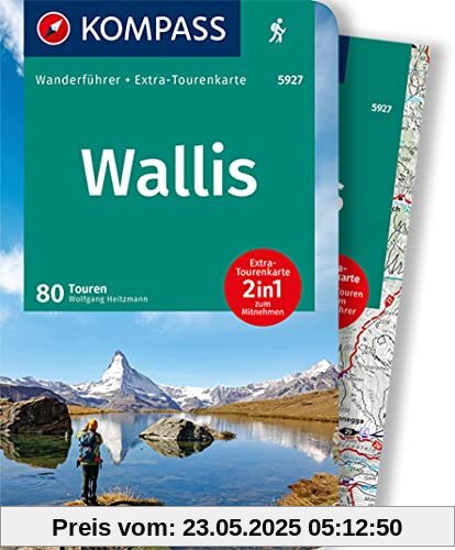 KOMPASS Wanderführer 5927 Wallis, Oberwallis: Wanderführer mit Extra-Tourenkarte, 80 Touren, GPX-Daten zum Download. KOMPASS Wanderführer 5927 Wallis, Oberwallis: Wanderführer mit Extra-Tourenkarte, 80 Touren, GPX-Daten zum Download.