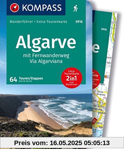KOMPASS Wanderführer Algarve mit Fernwanderweg Via Algarviana, 64 Touren / Etappen: mit Extra-Tourenkarte, GPX-Daten zum Download KOMPASS Wanderführer Algarve mit Fernwanderweg Via Algarviana, 64 Touren / Etappen: mit Extra-Tourenkarte, GPX-Daten zum Download