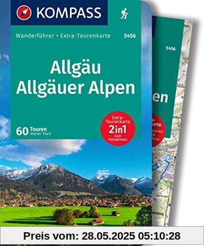 KOMPASS Wanderführer Allgäu, Allgäuer Alpen, 60 Touren: mit Extra-Tourenkarte, GPX-Daten zum Download KOMPASS Wanderführer Allgäu, Allgäuer Alpen, 60 Touren: mit Extra-Tourenkarte, GPX-Daten zum Download