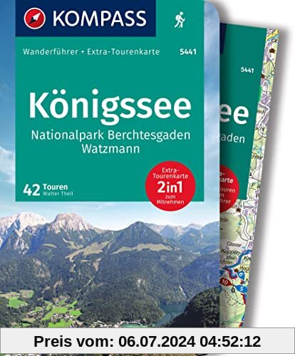 KOMPASS Wanderführer Königssee, Nationalpark Berchtesgaden, Watzmann, 42 Touren: mit Extra-Tourenkarte, GPX-Daten zum Download