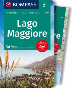 KOMPASS Wanderführer Lago Maggiore, 50 Touren mit Extra-Tourenkarte von Kompass-Karten