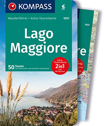 KOMPASS Wanderführer Lago Maggiore, 50 Touren mit Extra-Tourenkarte: GPS-Daten zum Download von Kompass