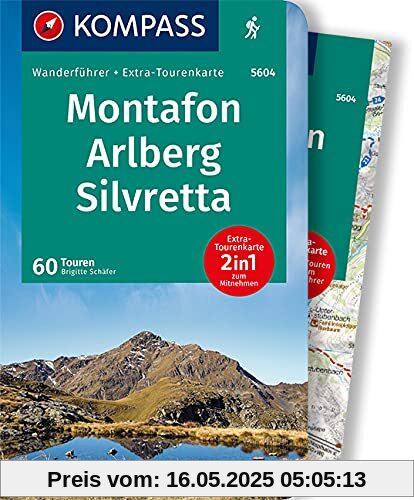 KOMPASS Wanderführer Montafon, Arlberg, Silvretta: Wanderführer mit Extra-Tourenkarte 1:50.000, 60 Touren, GPX-Daten zum Download.