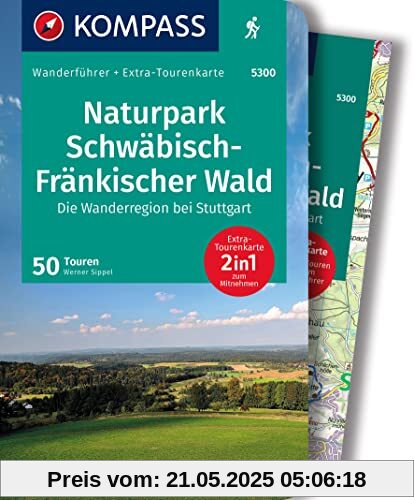 KOMPASS Wanderführer Naturpark Schwäbisch-Fränkischer Wald, Die Wanderregion bei Stuttgart, 50 Touren: mit Extra-Tourenkarte, GPX-Daten zum Download