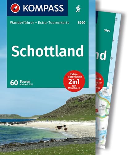 KOMPASS Wanderführer Schottland, Wanderungen an den Küsten und in den Highlands 60 Touren mit Extra-Tourenkarte: GPS-Daten zum Download KOMPASS Wanderführer Schottland, Wanderungen an den Küsten und in den Highlands 60 Touren mit Extra-Tourenkarte: GPS-Daten zum Download