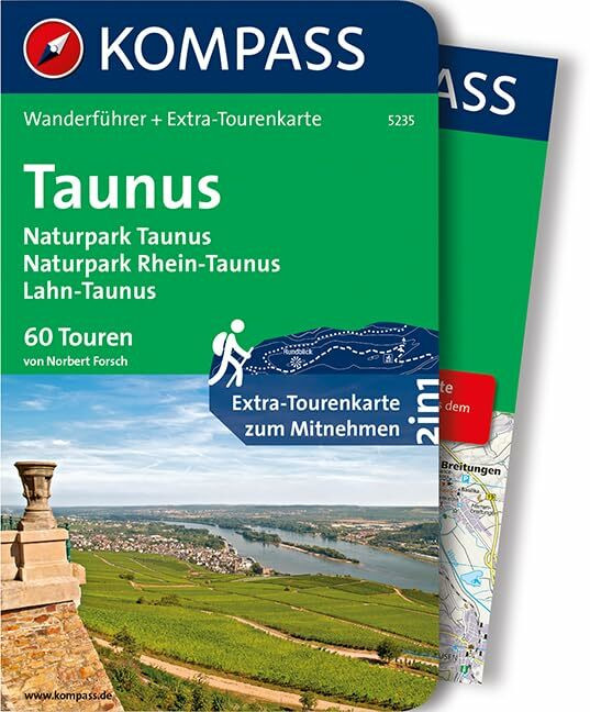 KOMPASS Wanderführer Taunus, Naturpark Taunus, Naturpark Rhein-Taunus, Lahn-Taunus: Wanderführ...