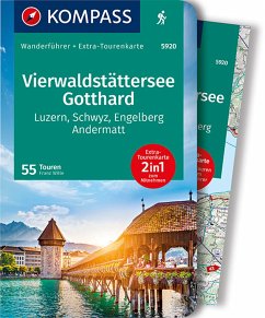KOMPASS Wanderführer Vierwaldstättersee, Gotthard, 55 Touren von Kompass-Karten