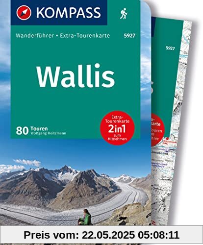 KOMPASS Wanderführer Wallis, 80 Touren: mit Extra-Tourenkarte, GPX-Daten zum Download