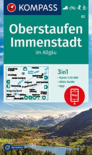 KOMPASS Wanderkarte 02 Oberstaufen, Immenstadt im Allgäu 1:25.000: 3in1 Wanderkarte mit Aktiv Guide inklusive Karte zur offline Verwendung in der KOMPASS-App. Fahrradfahren. Skitouren. Langlaufen. von Kompass