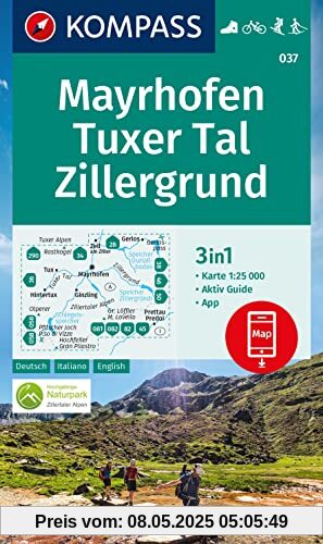 KOMPASS Wanderkarte 037 Mayrhofen, Tuxer Tal, Zillergrund 1:25.000: 3in1 Wanderkarte mit Aktiv Guide inklusive Karte zur offline Verwendung in der KOMPASS-App. Fahrradfahren. Skitouren. Langlaufen.