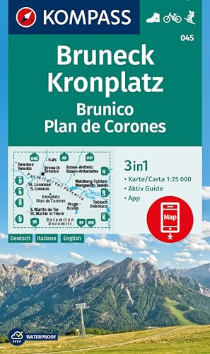 KOMPASS Wanderkarte 045 Bruneck, Kronplatz / Brunico, Plan de Corones 1:25.000: 3in1 Wanderkarte mit Aktiv Guide inklusive Karte zur offline Verwendung in der KOMPASS-App. Fahrradfahren. Skitouren. von KOMPASS-KARTEN