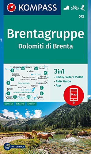 KOMPASS Wanderkarte 073 Brentagruppe / Dolomiti di Brenta 1:25.000: 3in1 Wanderkarte mit Aktiv Guide inklusive Karte zur offline Verwendung in der KOMPASS-App. Fahrradfahren. Skitouren. von KOMPASS-KARTEN