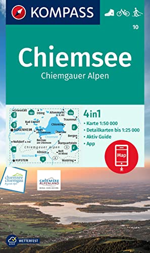 KOMPASS Wanderkarte 10 Chiemsee, Chiemgauer Alpen 1:50.000: 4in1 Wanderkarte mit Aktiv Guide und Detailkarten inklusive Karte zur offline Verwendung ... Verwendung in der KOMPASS-App. Fahrradfahren