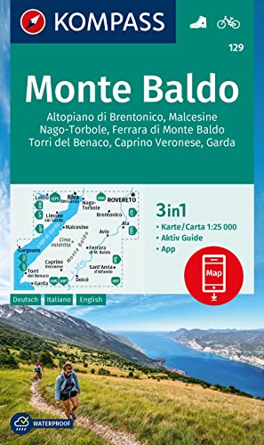 KOMPASS Wanderkarte 129 Monte Baldo, Malcesine, Nago-Torbole, Garda 1:25.000: 3in1 Wanderkarte mit Aktiv Guide inklusive Karte zur offline Verwendung in der KOMPASS-App. Fahrradfahren. KOMPASS Wanderkarte 129 Monte Baldo, Malcesine, Nago-Torbole, Garda 1:25.000: 3in1 Wanderkarte mit Aktiv Guide inklusive Karte zur offline Verwendung in der KOMPASS-App. Fahrradfahren. von Kompass