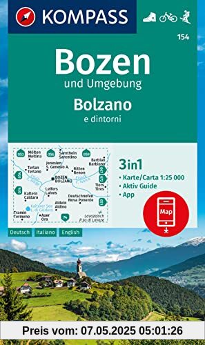 KOMPASS Wanderkarte 154 Bozen und Umgebung / Bolzano e dintorni 1:25.000: 3in1 Wanderkarte, mit Aktiv Guide inklusive Karte zur offline Verwendung in der KOMPASS-App. Fahrradfahren. Skitouren.