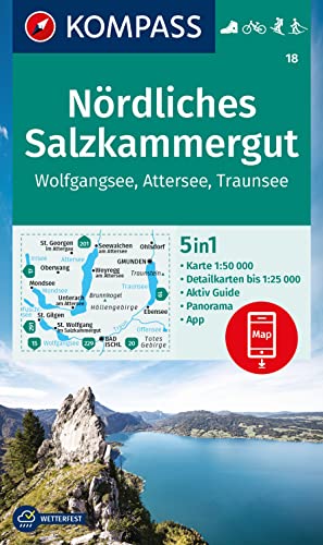 KOMPASS Wanderkarte 18 Nördliches Salzkammergut, Wolfgangsee, Attersee, Traunsee 1:50.000: 5in1 Wanderkarte mit Panorama, Aktiv Guide und Detailkarten ... Fahrradfahren. Langlaufen. Skitouren. von KOMPASS-KARTEN