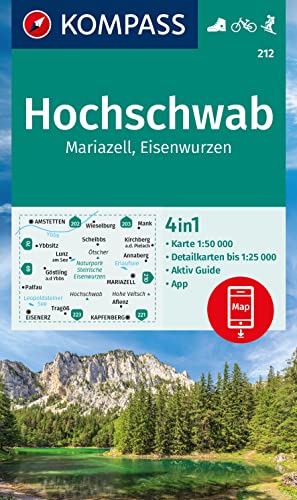 KOMPASS Wanderkarte 212 Hochschwab, Mariazell, Eisenwurzen 1:50.000: 4in1 Wanderkarte, mit Aktiv Guide und Detailkarten inklusive Karte zur offline ... in der KOMPASS-App. Fahrradfahren. Skitouren. von KOMPASS-KARTEN