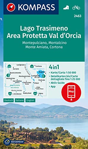 KOMPASS Wanderkarte 2463 Lago Trasimeno, Area Protetta Val d' Orcia, Montepulciano, Montalcino, Monte Amiata, Cortona 1:50.000: 4in1 Wanderkarte, mit ... Verwendung in der KOMPASS-App. Fahrradfahren. von KOMPASS-KARTEN