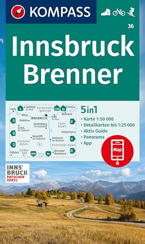 KOMPASS Wanderkarte 36 Innsbruck, Brenner 1:50.000: 5in1 Wanderkarte mit Panorama, Aktiv Guide und Detailkarten inklusive Karte zur offline Verwendung in der KOMPASS-App. Fahrradfahren. Skitouren. von KOMPASS-KARTEN