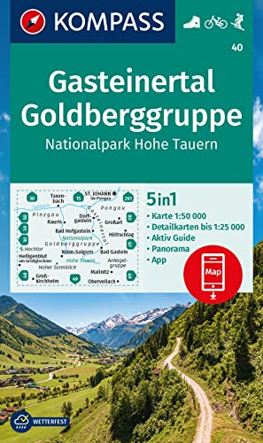 KOMPASS Wanderkarte 40 Gasteinertal, Goldberggruppe, Nationalpark Hohe Tauern 1:50.000: 5in1 Wanderkarte, mit Panorama, Aktiv Guide und Detailkarten ... in der KOMPASS-App. Fahrradfahren. Skitouren. KOMPASS Wanderkarte 40 Gasteinertal, Goldberggruppe, Nationalpark Hohe Tauern 1:50.000: 5in1 Wanderkarte, mit Panorama, Aktiv Guide und Detailkarten ... in der KOMPASS-App. Fahrradfahren. Skitouren. von Kompass