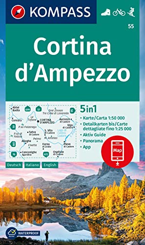 KOMPASS Wanderkarte 55 Cortina d'Ampezzo 1:50.000: 5in1 Wanderkarte, mit Panorama, Aktiv Guide und Detailkarten inklusive Karte zur offline Verwendung in der KOMPASS-App. Fahrradfahren. Skitouren.