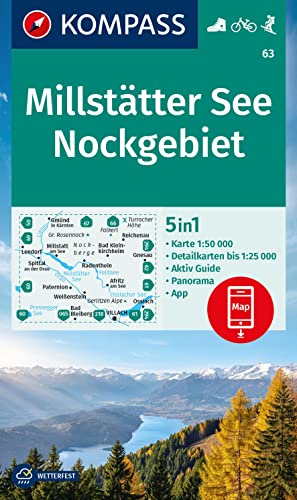 KOMPASS Wanderkarte 63 Millstätter See, Nockgebiet 1:50.000: 5in1 Wanderkarte, mit Panorama, Aktiv Guide und Detailkarten inklusive Karte zur offline ... in der KOMPASS-App. Fahrradfahren. Skitouren. KOMPASS Wanderkarte 63 Millstätter See, Nockgebiet 1:50.000: 5in1 Wanderkarte, mit Panorama, Aktiv Guide und Detailkarten inklusive Karte zur offline ... in der KOMPASS-App. Fahrradfahren. Skitouren.
