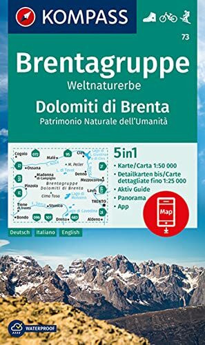 KOMPASS Wanderkarte 73 Brentagruppe, Weltnaturerbe, Dolomiti di Brenta 1:50.000: 5in1 Wanderka...