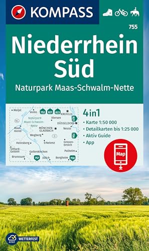 KOMPASS Wanderkarte 755 Niederrhein Süd, Naturpark Maas-Schwalm-Nette 1:50.000: 4in1 Wanderkarte mit Aktiv Guide und Detailkarten inklusive Karte zur ... in der KOMPASS-App. Fahrradfahren. Reiten.